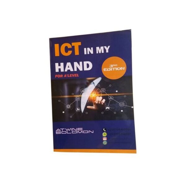 Atwine Solomon Ict In My Hand 4 Alevel - 3rd Edition - Purple - Image 3